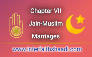 Section 7.1: I’m Jain-Hindu girl in Love with a Muslim
